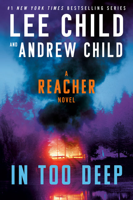 Book cover for In Too Deep: A Reacher Novel
