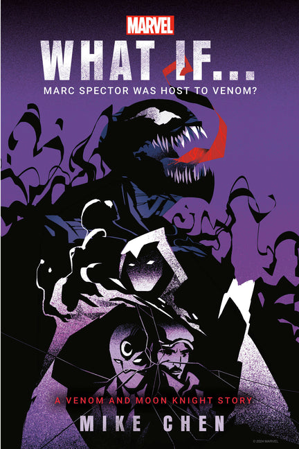 Book cover for Marvel: What If . . . Marc Spector Was Host to Venom? (a Moon Knight & Venom Story)