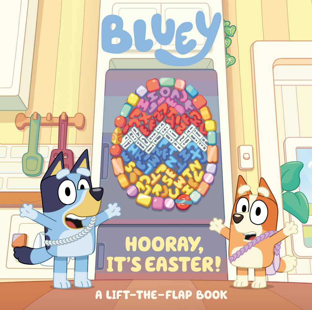 Book cover for Bluey: Hooray, It's Easter!: A Lift-The-Flap Book