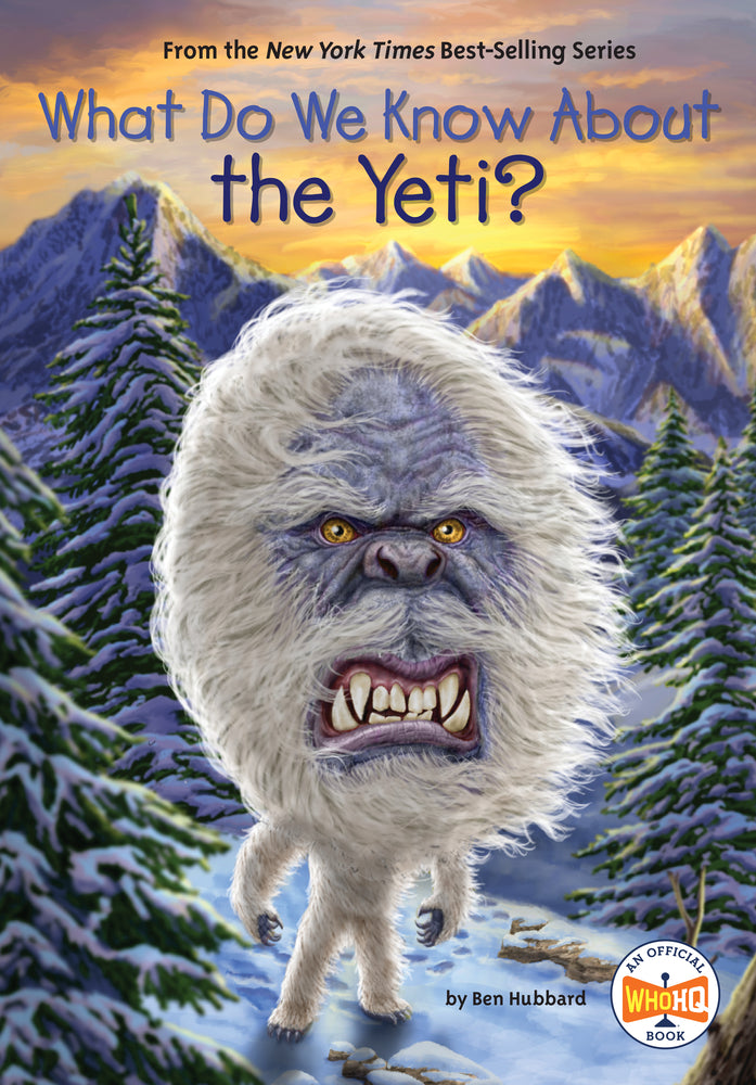 Book cover for What Do We Know about the Yeti?