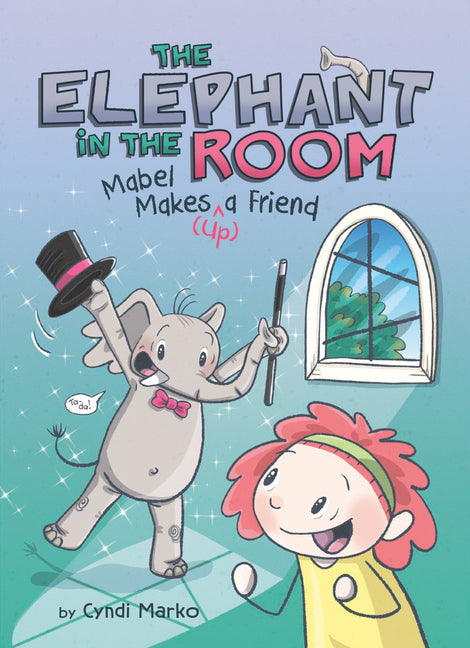 Book cover for Mabel Makes (^Up) a Friend: A Graphic Novel
