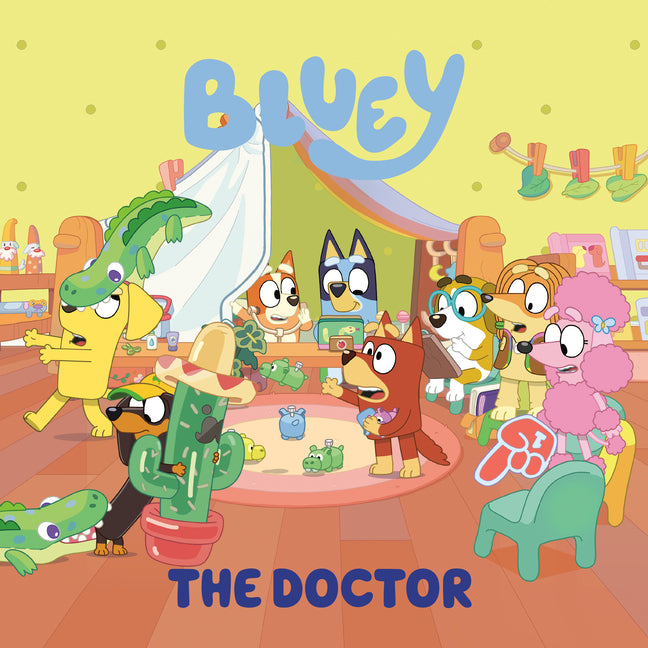 Book cover for Bluey: The Doctor