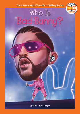 Book cover for Who Is Bad Bunny?