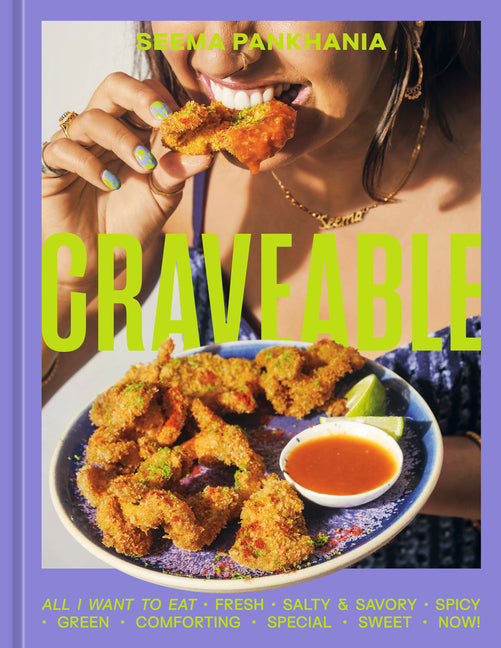 Book cover for Craveable: All I Want to Eat [A Cookbook]