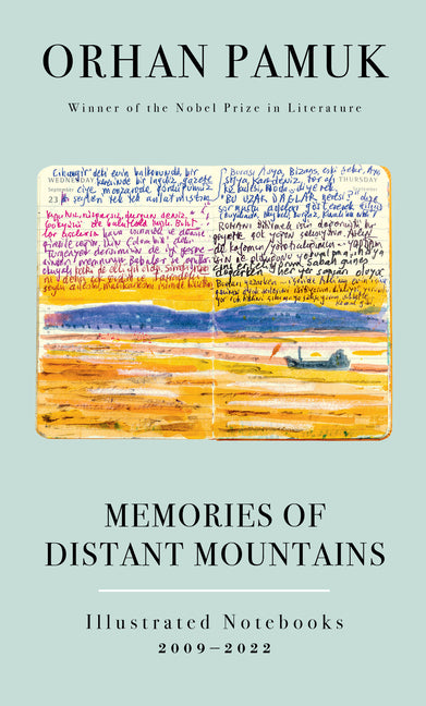 Book cover for Memories of Distant Mountains: Illustrated Notebooks, 2009-2022