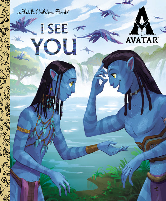 Book cover for I See You Little Golden Book (Avatar)