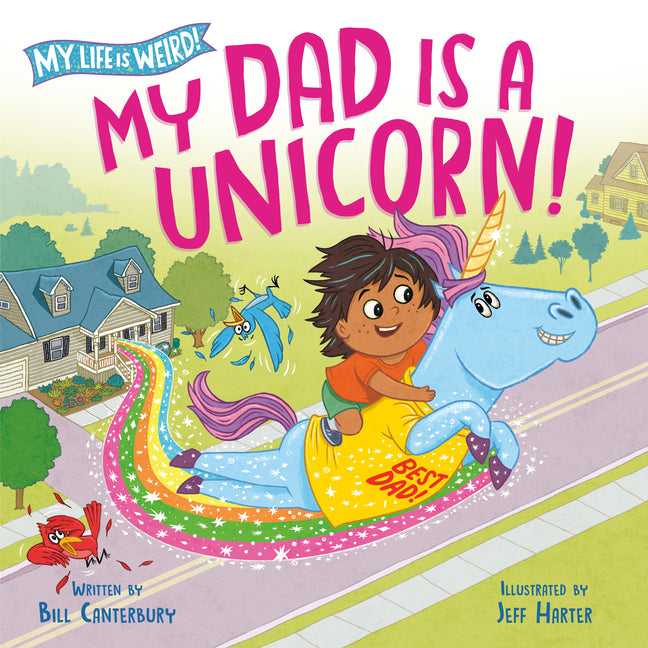 Book cover for My Dad Is a Unicorn!