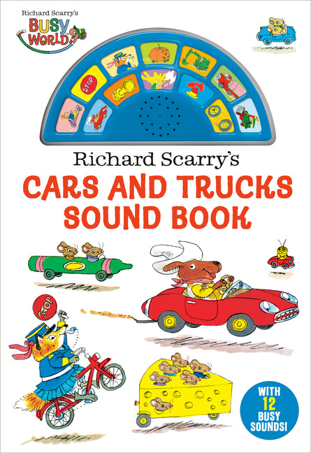 Book cover for Richard Scarry's Cars and Trucks Sound Book [With Battery]