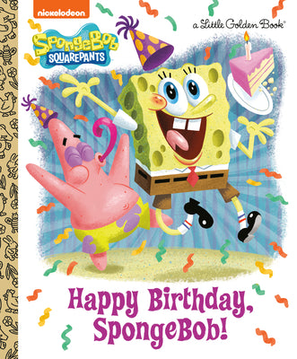 Book cover for Happy Birthday, Spongebob! (Spongebob Squarepants)