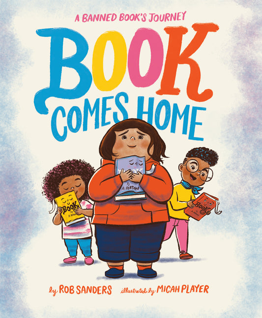 Book cover for Book Comes Home: A Banned Book's Journey