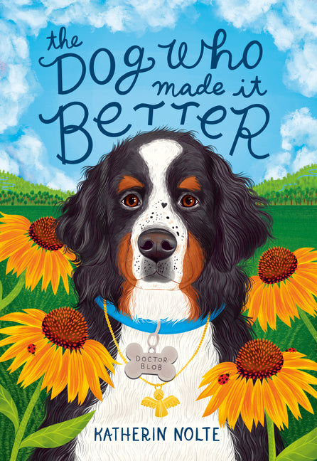 Book cover for Dog Who Made It Better