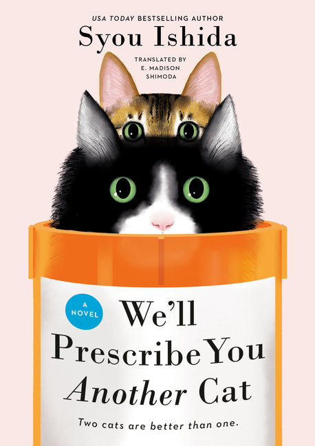 Book cover for We'll Prescribe You Another Cat