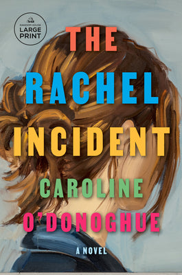 Book cover for The Rachel Incident