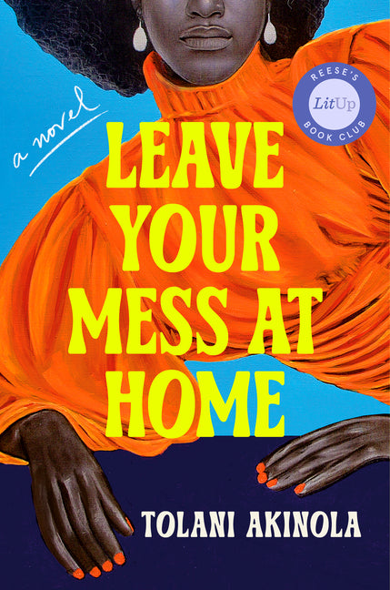 Book cover for Leave Your Mess at Home