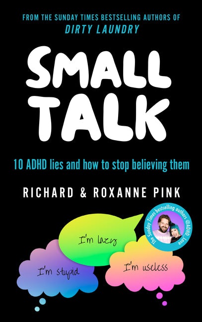 Book cover for Small Talk: 10 ADHD Lies and How to Stop Believing Them