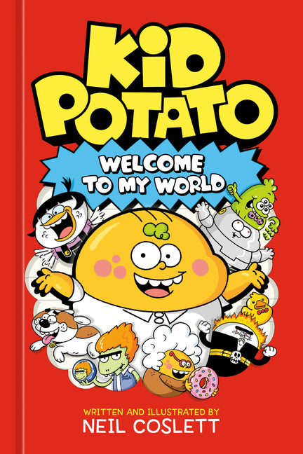 Book cover for Kid Potato: Welcome to My World