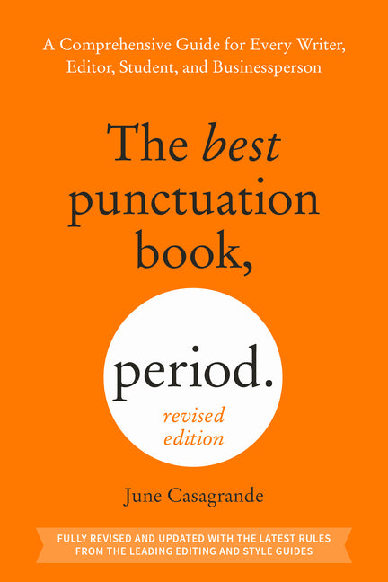 Book cover for Best Punctuation Book, Period (Revised Edition): A Comprehensive Guide for Every Writer, Editor, Student, and Businessperson