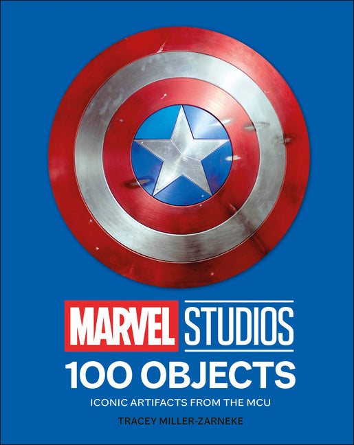 Book cover for Marvel Studios 100 Objects: Iconic Artifacts from the McU