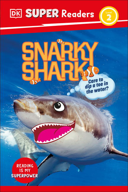Book cover for DK Super Readers Level 2 Snarky Shark