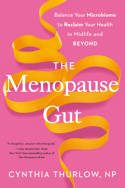 Book cover for Menopause Gut: Balance Your Microbiome to Reclaim Your Health in Midlife and Beyond