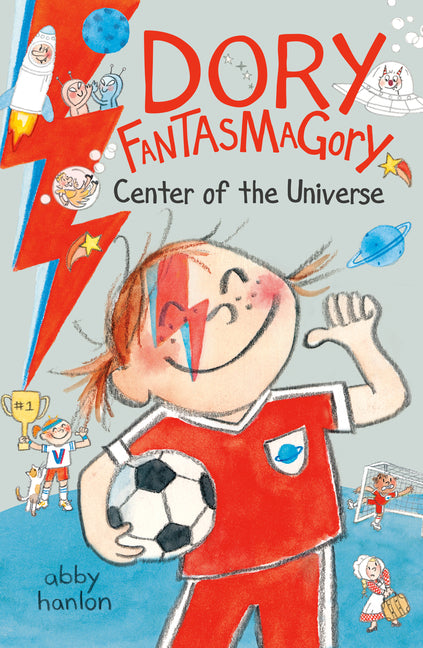 Book cover for Dory Fantasmagory: Center of the Universe