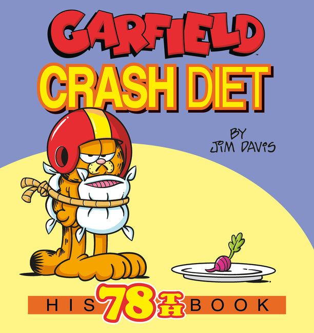 Book cover for Garfield Crash Diet: His 78th Book