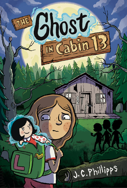 Book cover for Ghost in Cabin 13: A Graphic Novel