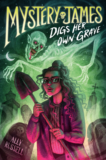 Book cover for Mystery James Digs Her Own Grave