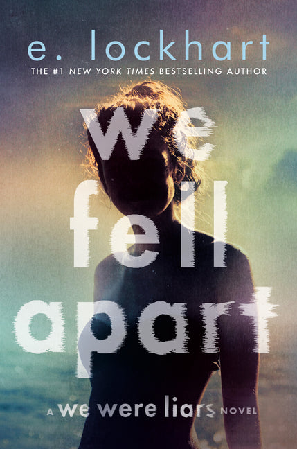 Book cover for We Fell Apart: A We Were Liars Novel
