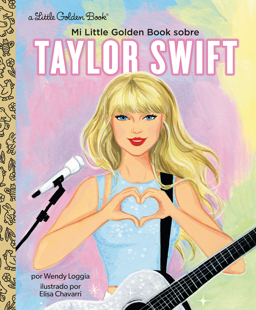 Book cover for Mi Little Golden Book Sobre Taylor Swift (My Little Golden Book about Taylor Swift Spanish Edition)