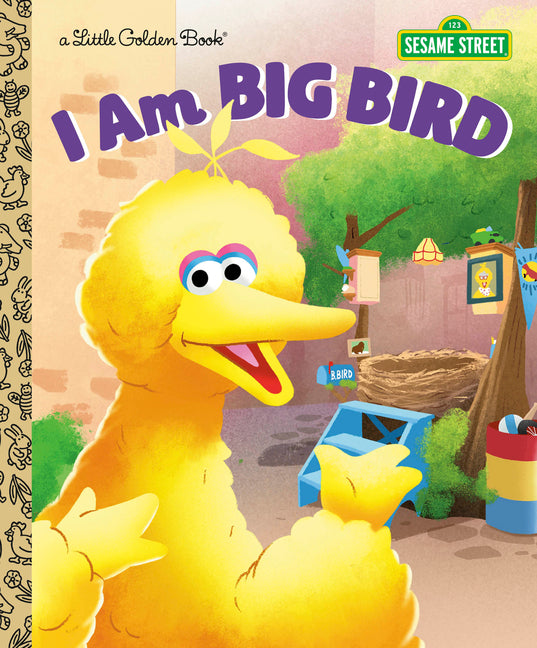 Book cover for I Am Big Bird (Sesame Street)