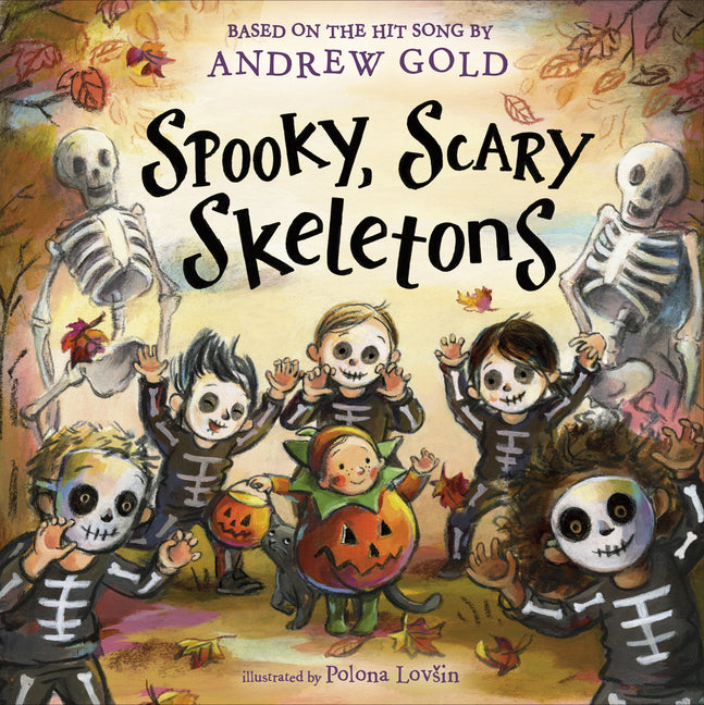 Book cover for Spooky, Scary Skeletons: Based on the Hit Song