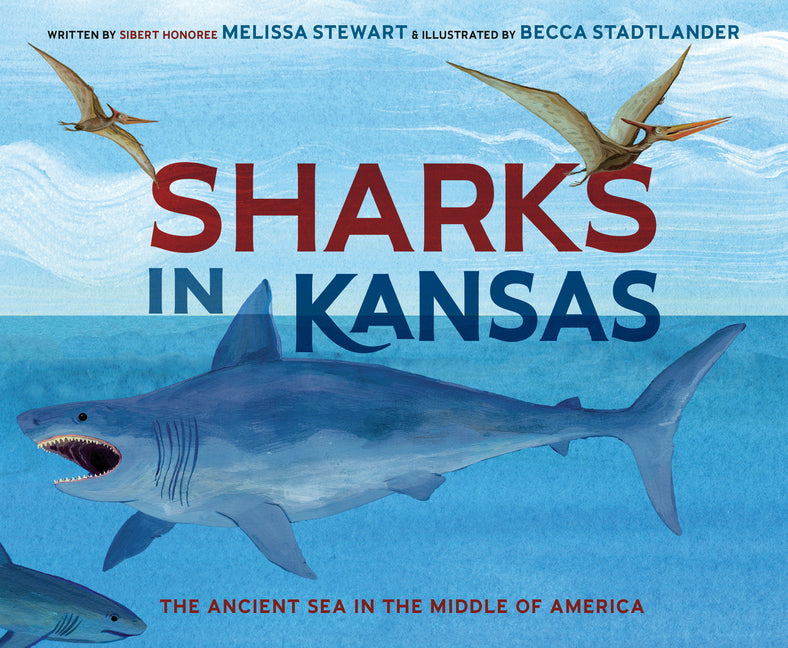 Book cover for Sharks in Kansas: The Ancient Sea in the Middle of America