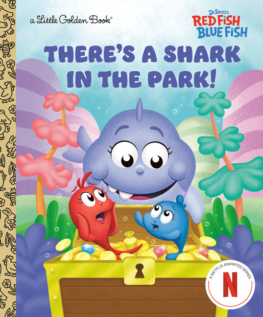 Book cover for There's a Shark in the Park! (Dr. Seuss's Red Fish, Blue Fish)