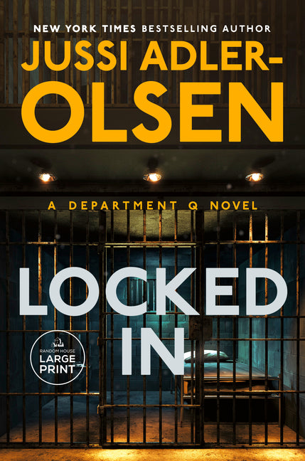 Book cover for Locked in: A Department Q Novel