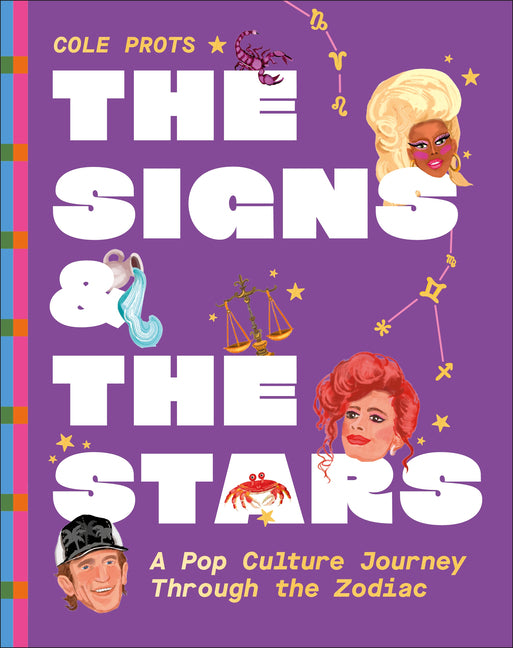 Book cover for Signs and the Stars: A Pop Culture Journey Through the Zodiac