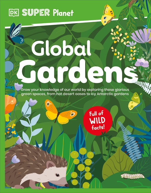 Book cover for DK Super Planet Global Gardens