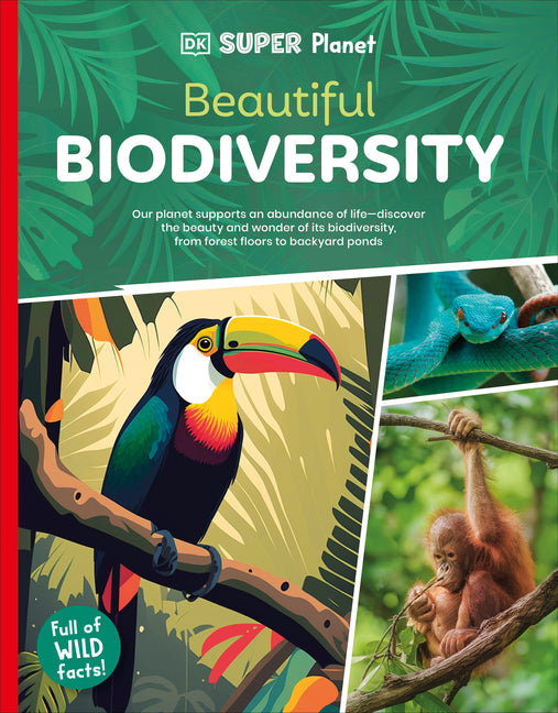Book cover for DK Super Planet Beautiful Biodiversity