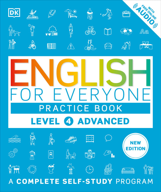Book cover for English for Everyone Practice Book Level 4 Advanced: A Complete Self-Study Program