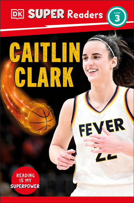 Book cover for DK Super Readers Level 3 Caitlin Clark