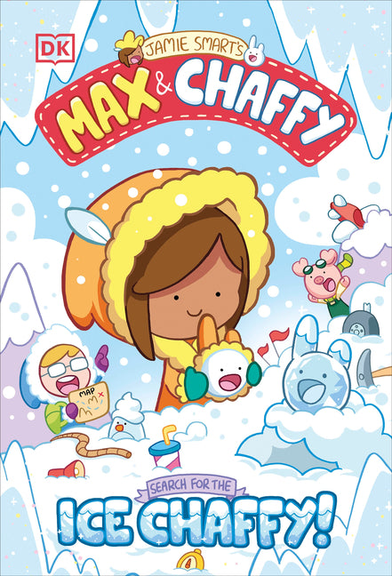 Book cover for Max and Chaffy: Search for the Ice Chaffy