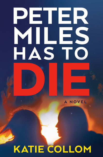 Book cover for Peter Miles Has to Die
