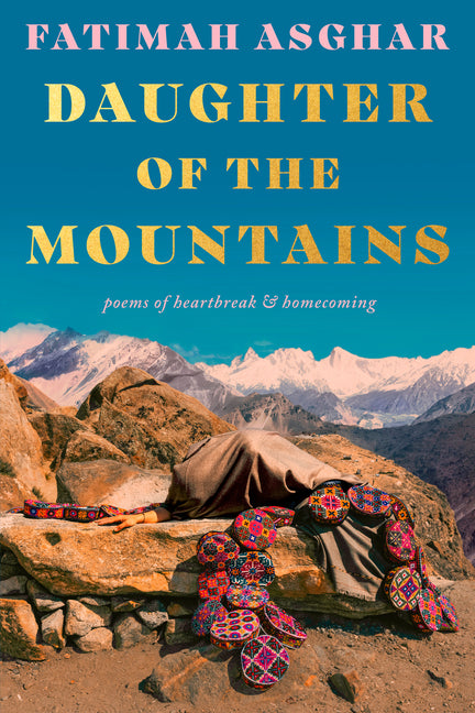 Book cover for Daughter of the Mountains: Poems of Heartbreak & Homecoming