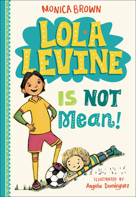Book cover for Lola Levine Is Not Mean!