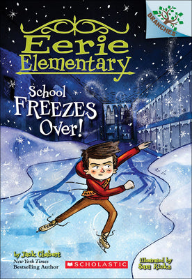 Book cover for School Freezes Over!