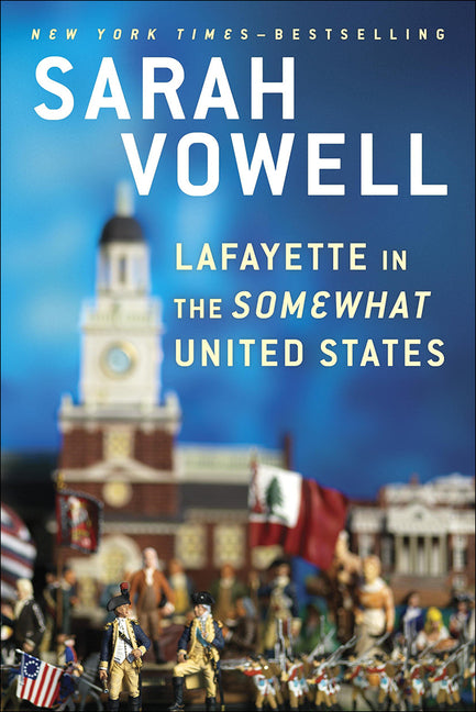 Book cover for Lafayette in the Somewhat United States