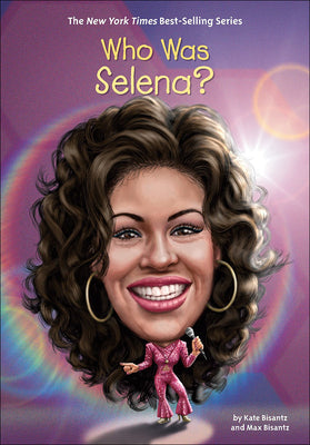 Book cover for Who Was Selena?
