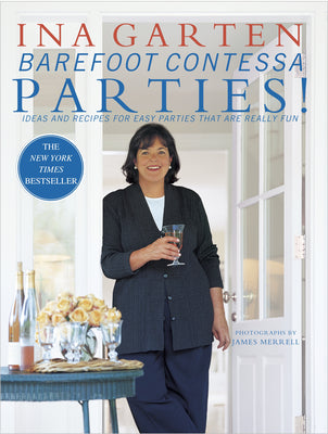Book cover for Barefoot Contessa Parties!: Ideas and Recipes for Easy Parties That Are Really Fun