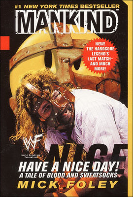 Book cover for Have a Nice Day: A Tale of Blood and Sweatsocks
