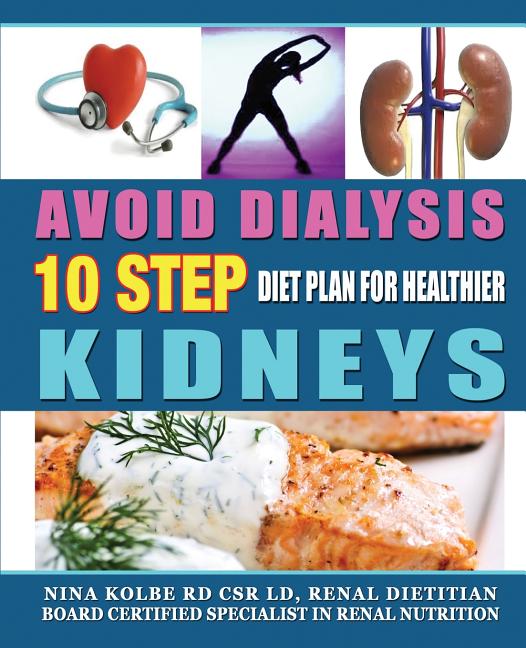 Book cover for Avoid Dialysis, 10 Step Diet Plan for Healthier Kidneys